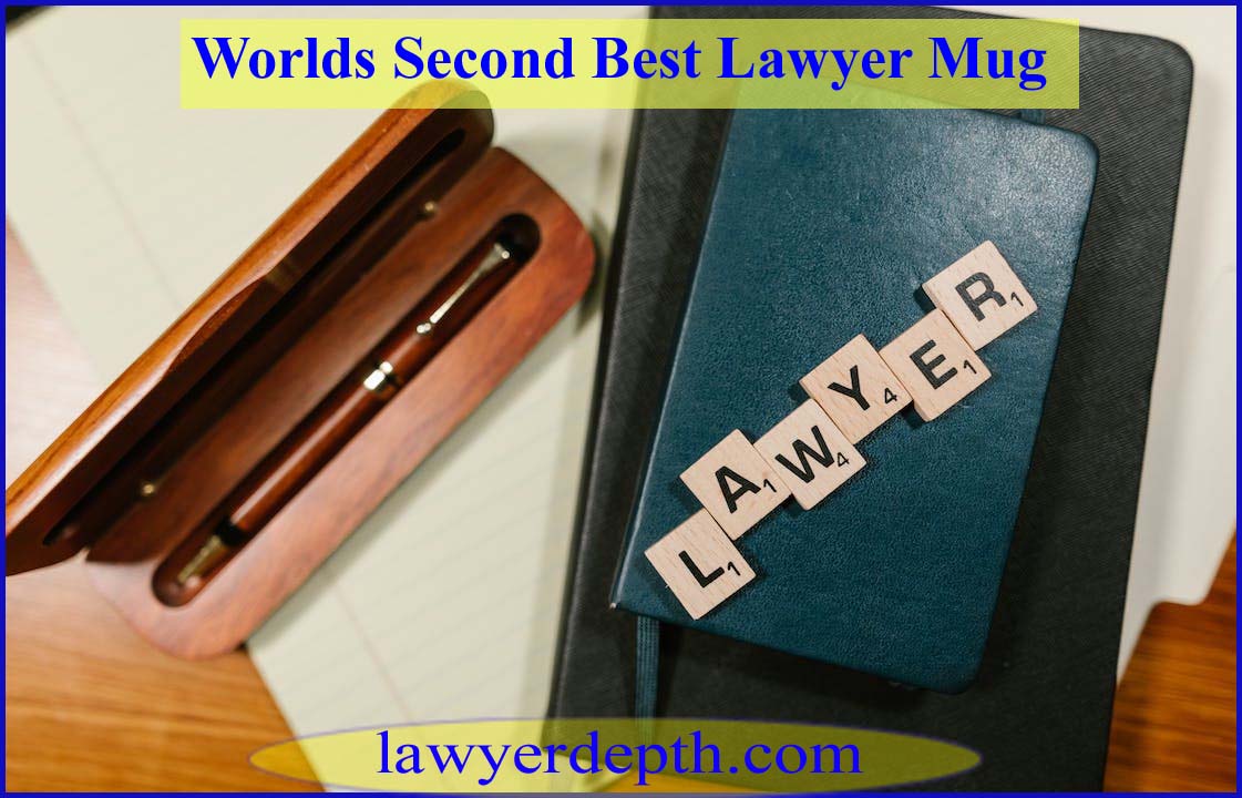 Worlds Second Best Lawyer Mug
