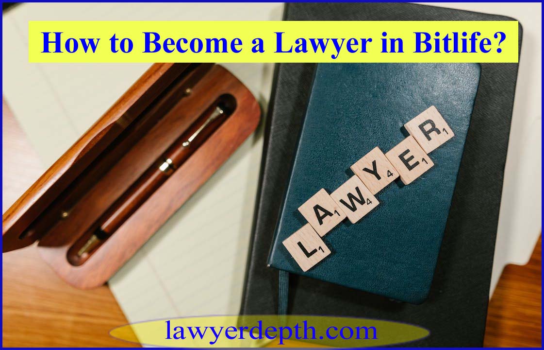 How to Become a Lawyer in Bitlife