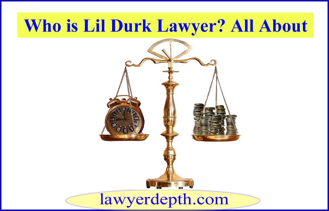 Lil Durk Lawyer