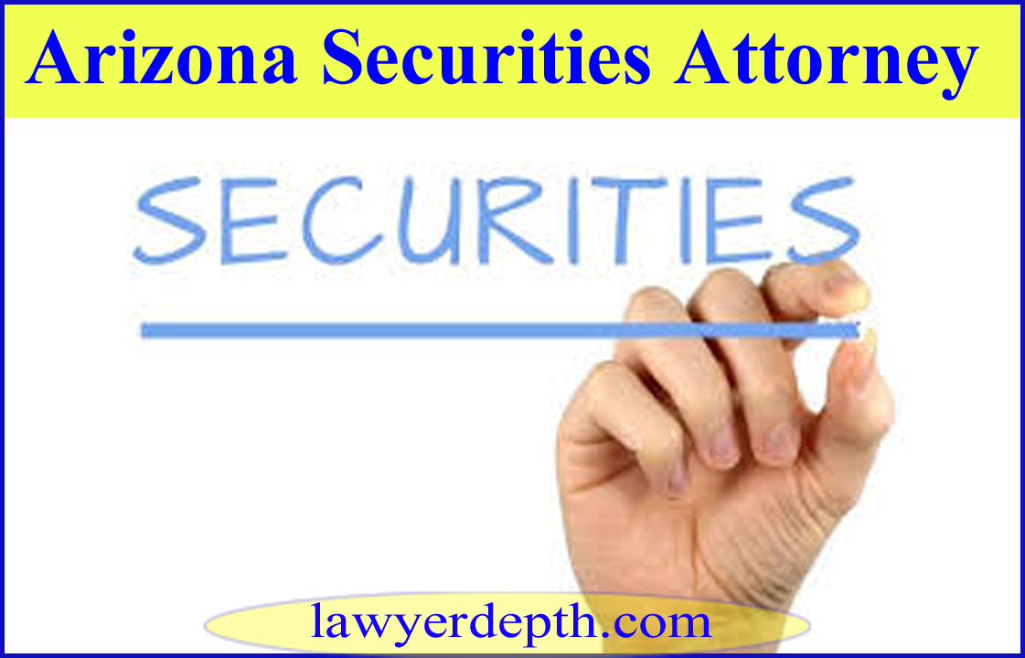 Arizona Securities Attorney