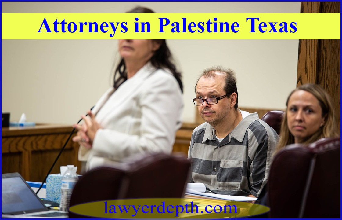 Attorneys in Palestine Texas