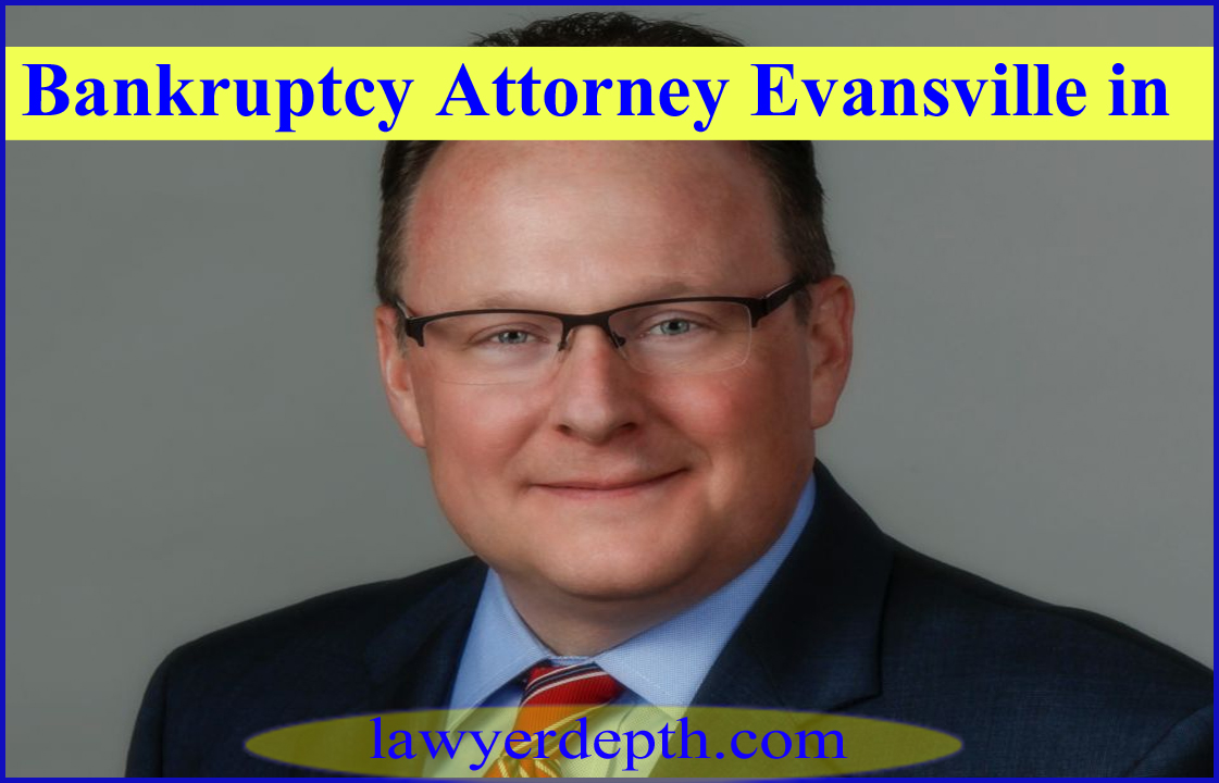 Bankruptcy Attorney Evansville in