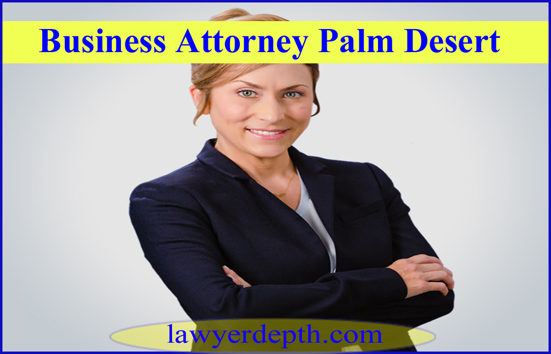 Business Attorney Palm Desert