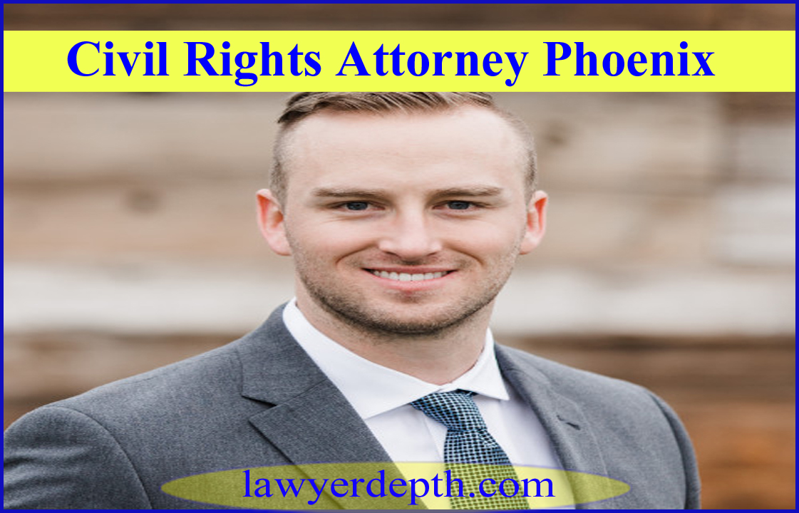 Civil Rights Attorney Phoenix