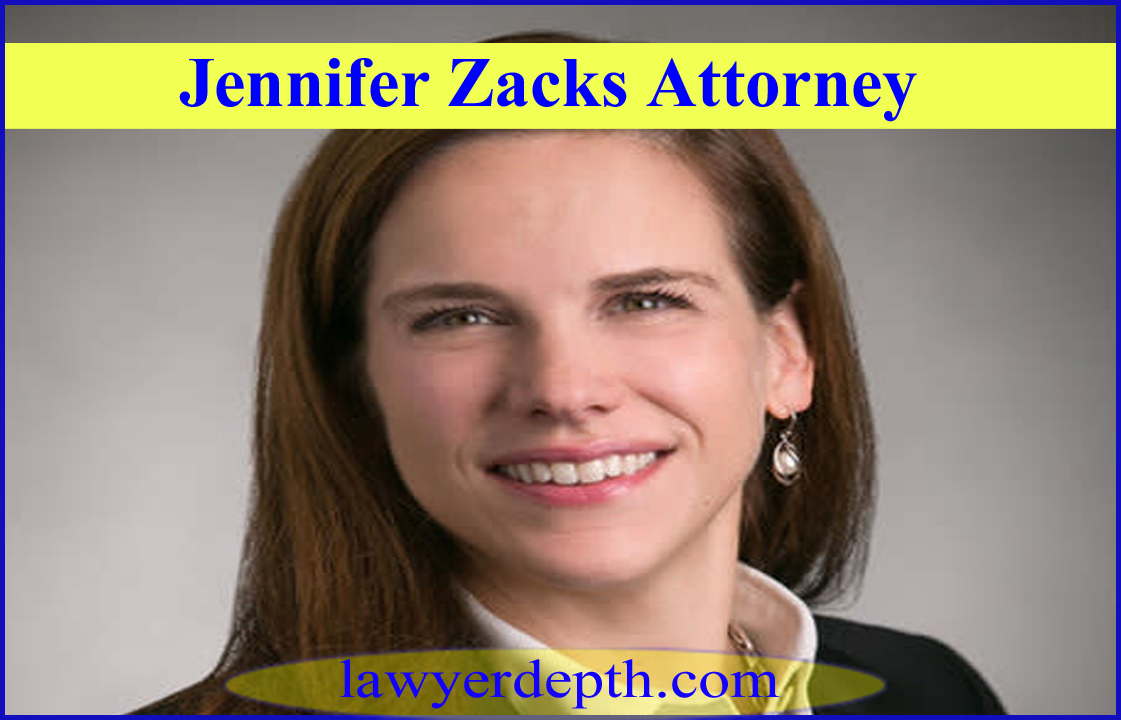 Jennifer Zacks Attorney