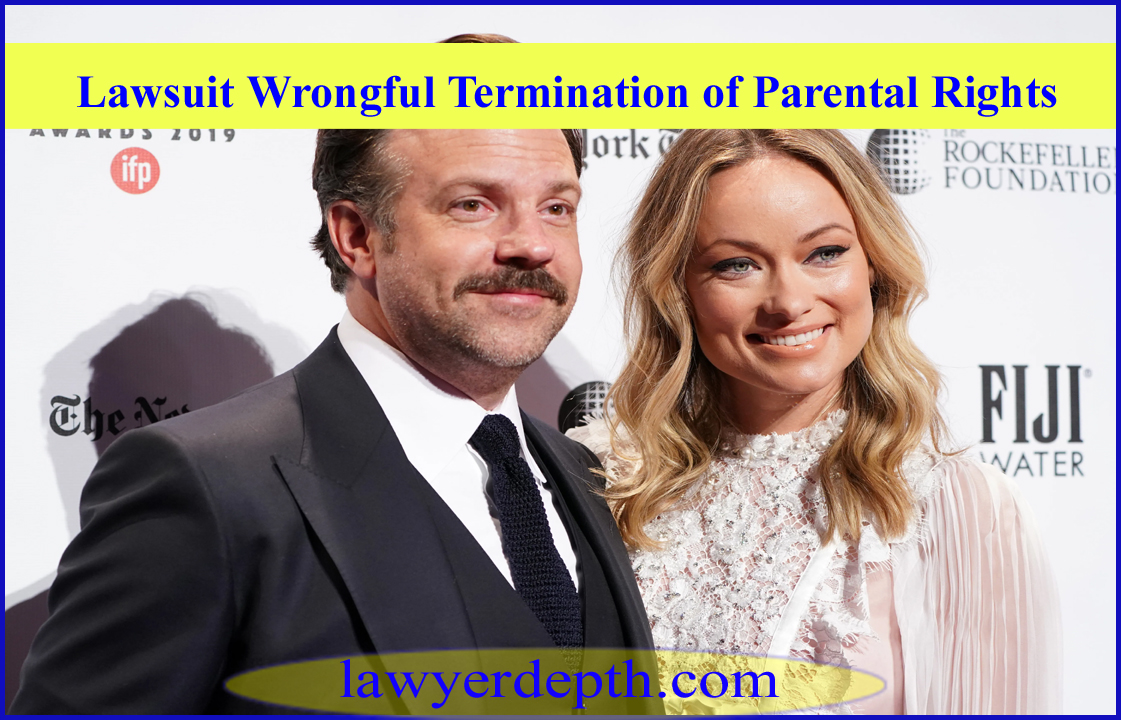 Lawsuit Wrongful Termination of Parental Rights