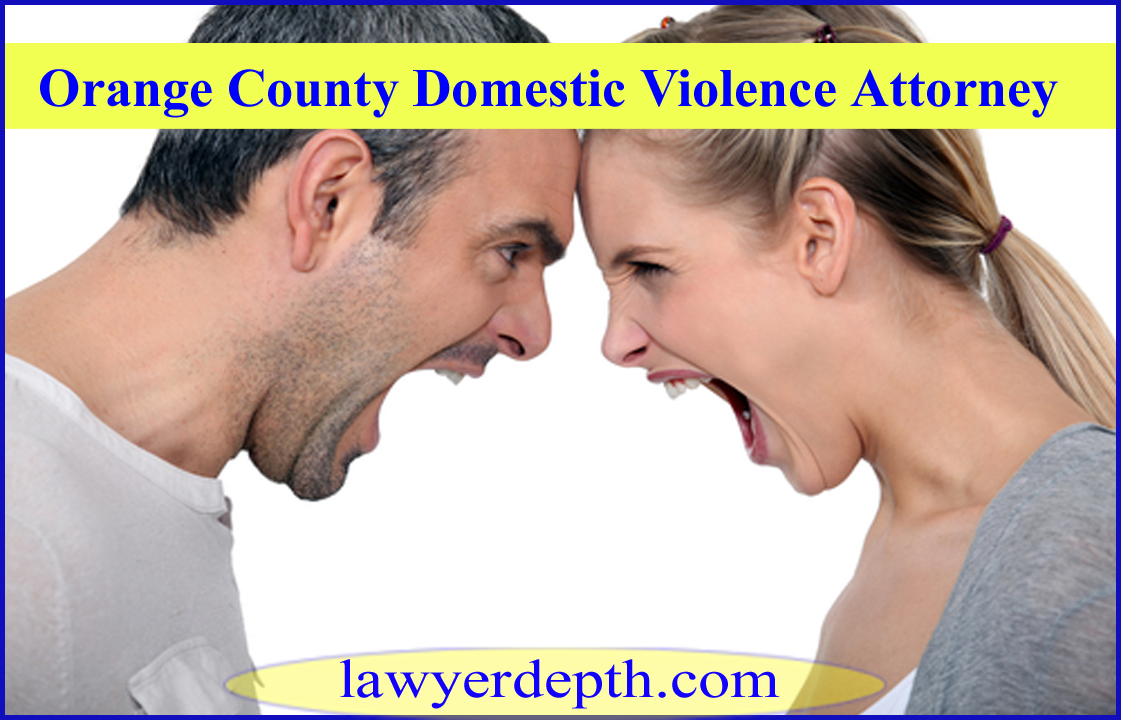 Orange County Domestic Violence Attorney