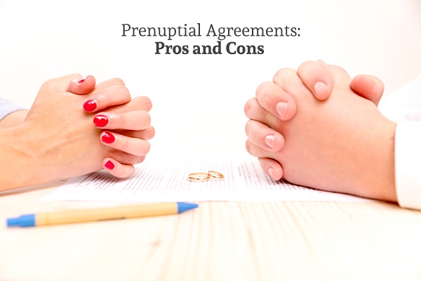 Prenuptial Agreement Pros And Cons